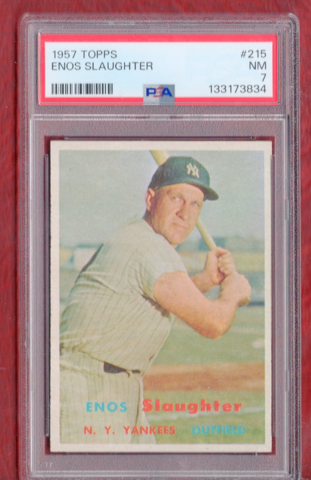 1957 TOPPS #215 ENOS SLAUGHTER (HOF) NEW YORK YANKEES PSA 7 SHARP CARD