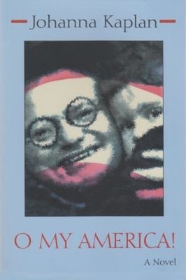 O My America! Paperback Johanna Kaplan