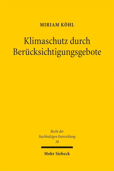 Klimaschutz Durch BerüCksichtigungsgebote | Miriam KöHl | Deutsch | Taschenbuch-image
