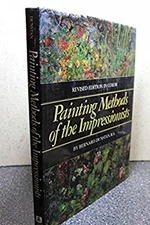 Painting Methods : Impressionist Hardcover Bernard Dunstan
