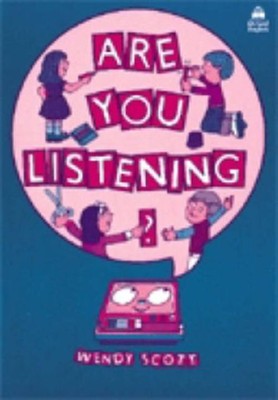 Are You Listening?: Workbook - Wendy Scott