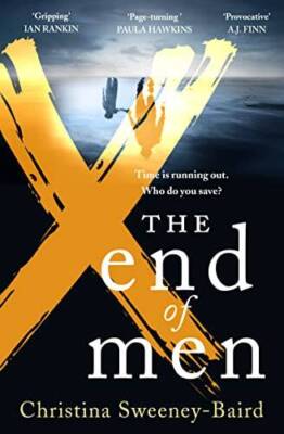 The End of Men - Paperback By Sweeney-Baird  Chri - GOOD