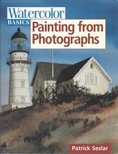 Painting From Photographs Watercolor Basics 