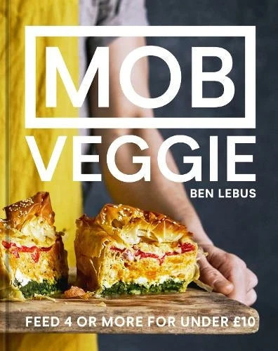 MOB Veggie Cookbook by Ben Lebus Simple, Healthy, Budget-Friendly Re | Ben Lebus - Image 14