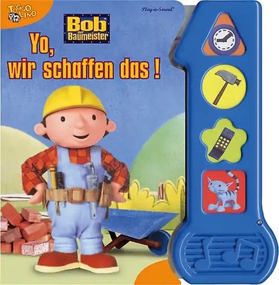 Bob der Baumeister - Yo, wir schaffen das!