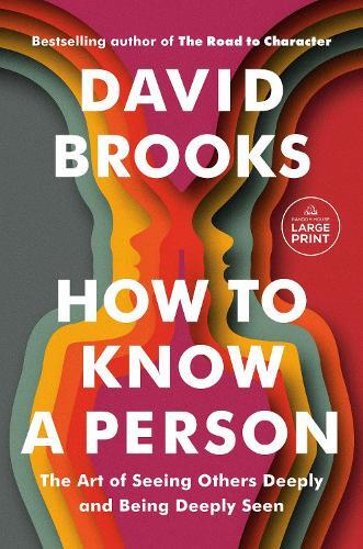 David Brooks How to Know a Person (Paperback) (US IMPORT)