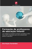 Dra Keyla FernáNdez | FormaçãO De Professores De EducaçãO Infantil | Taschenbuch