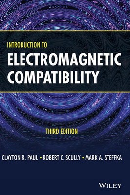 Introduction to Electromagnetic Compatibility | Clayton R. Paul (u. a.) | Buch