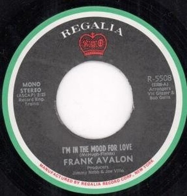 Frank Avalon I'm In The Mood For Love 7'' Vinyl USA Regalia B/w It's The Same Old