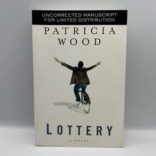Patricia Wood: Lottery Uncorrected Proof Hc by G.P. Putnam's Sons 2007 *rare