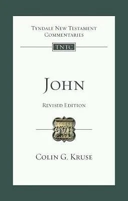 John: Tyndale New Testament Commentary by Colin G Kruse, Colin Kruse... - Picture 1 of 1