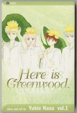 (Manga) Here Is Greenwood Vol. 1 (by Yukie Nasu)