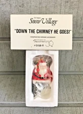 Department 56 Snow Village Accessories ~ DOWN THE CHIMNEY HE GOES! ~ #51586