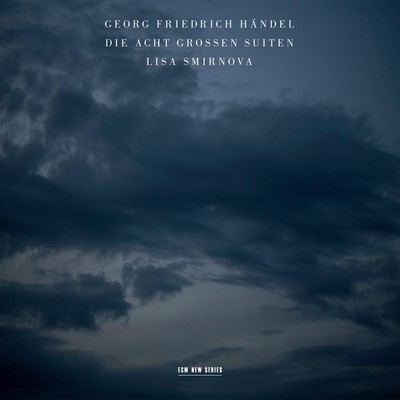 Georg Friedrich Händel: Die acht großen Suiten (2011)