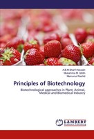 A. B. M Sharif Hossain (U. A.) | Principles Of Biotechnology | Taschenbuch