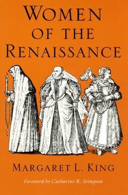 Women of the Renaissance by King, Margaret L.