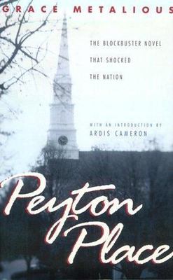 Peyton Place by Metalious, Grace