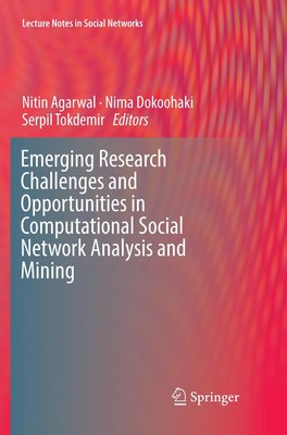 Emerging Research Challenges and Opportunities in Computational Social Network A