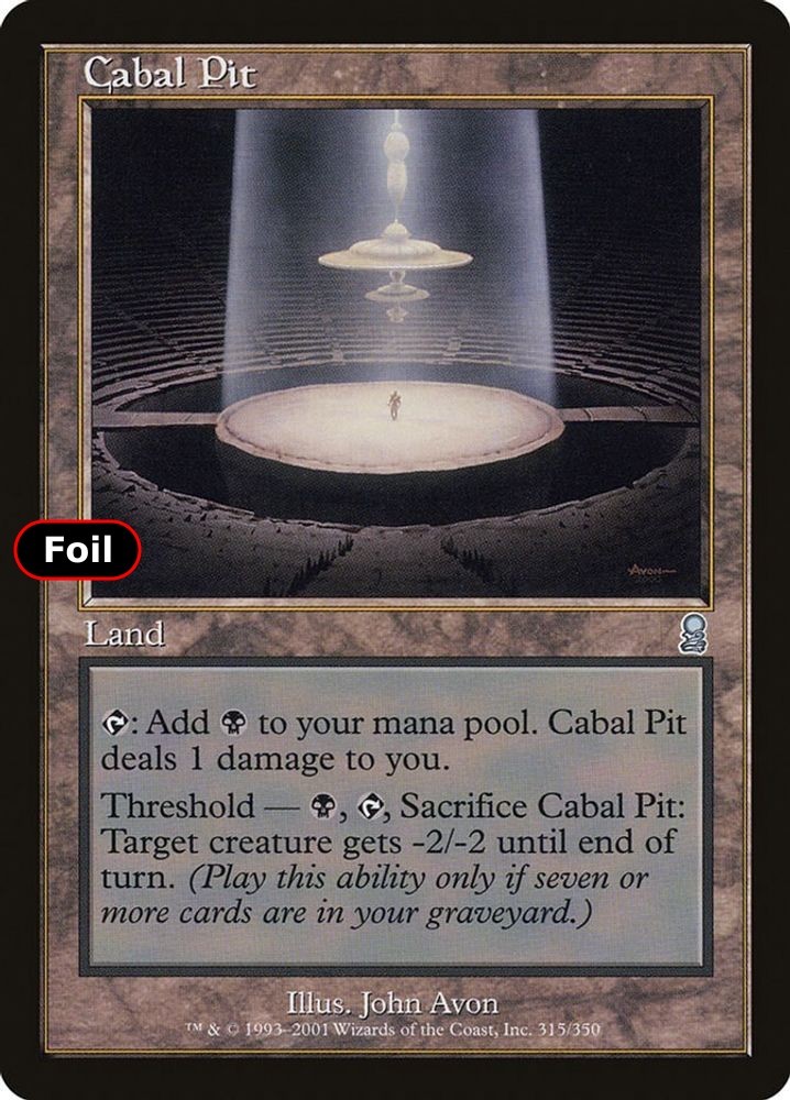Foil Cabal Pit - 315 - MP - Odyssey