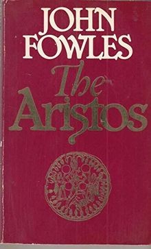 The Aristos von John Fowles | Buch | Zustand gut