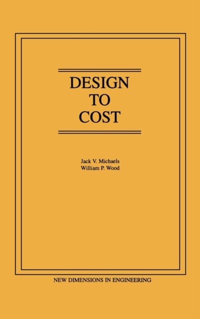 Design to Cost Michaels Hardback John Wiley & Sons 9780471609001