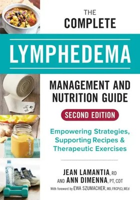 Jean Lamantia (u. a.) | The Complete Lymphedema Management and Nutrition Guide