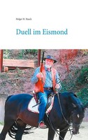 Holger H. Haack | Duell Im Eismond | Taschenbuch | Deutsch (2020) | 192 S.