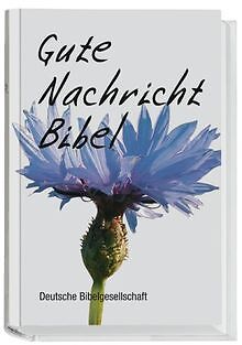 Gute Nachricht Bibel. Life-Edition: Die Gute Nachricht B... | Buch | Zustand gut - Bild 1 von 1
