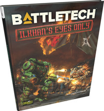 BattleTech: ilKhan's Eyes Only Book