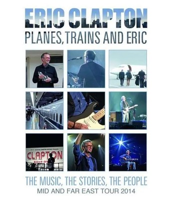 Planes,Trains And Eric (Blu-ray Digipak) | Eric Clapton | Englisch | Blu-ray