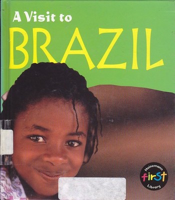Brazil (Visit To. . .)