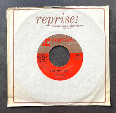 7'' Nancy & Frank Sinatra - Somethin' Stupid - US Reprise