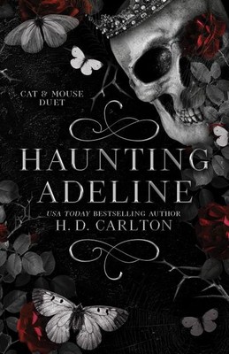 Haunting Adeline: Cat & Mouse Duet H. D. Carlton