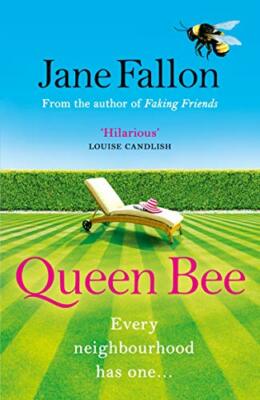 Queen Bee,Jane Fallon