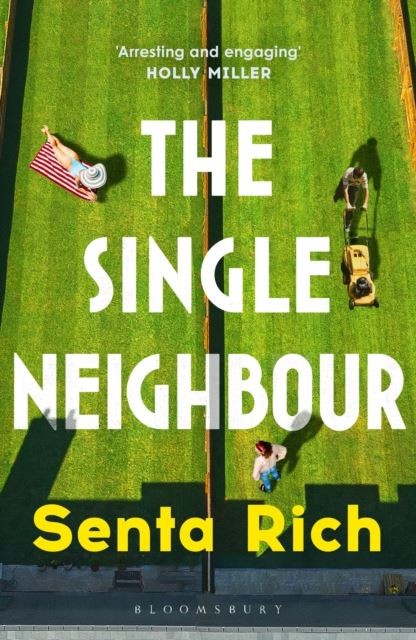 The Single Neighbour by Senta Rich Paperback