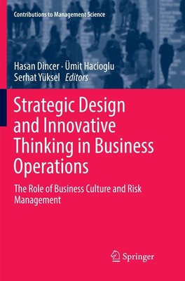 Strategic Design and Innovative Thinking in Business Operations | Dincer (u. a.)