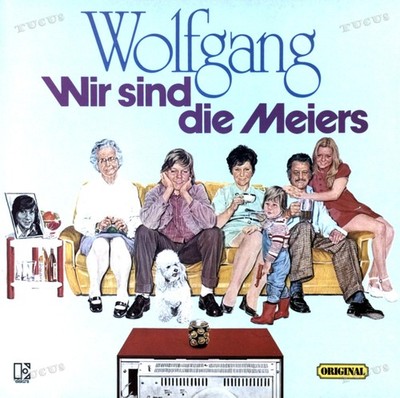Wolfgang - Wir Sind Die Meiers LP (VG/VG) .*