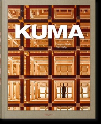 Kuma. Complete Works 1988-Today | Kengo Kuma | deutsch