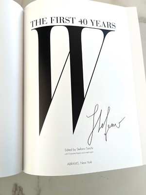 The First 40 Years, W Magazine, Autographed by Editor Stefano