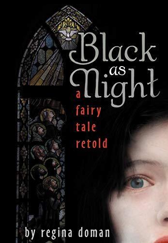 Black as Night: A Fairy Tale Retold By Regina Doman - New Copy - 9780981931838 - Foto 1 di 1