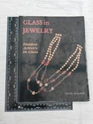 Glass in Jewellery Hidden artistry in glass Paperback Sibylle Jargstorf