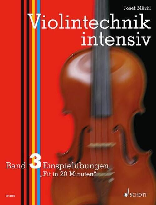 Thumbnail - Violintechnik Intensiv. Band 3. Violine Fit In 20 Minuten . Band 3.