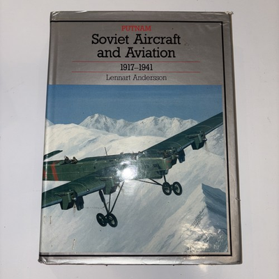 #ad Soviet Aircraft and Aviation 1917 1941 by Lennart Anderson 1995 Hardcover $25.60