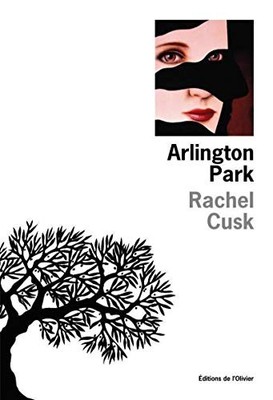 Arlington Park - Cusk, Rachel