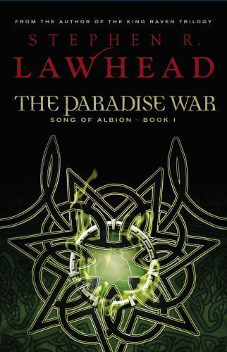 The Paradise War: Book One in The Song o- 1595542191, paperback, Stephen Lawhead