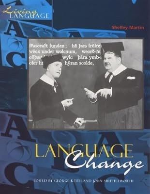 Living Language: Language Change, Martin, Shelley, Used; Good Book