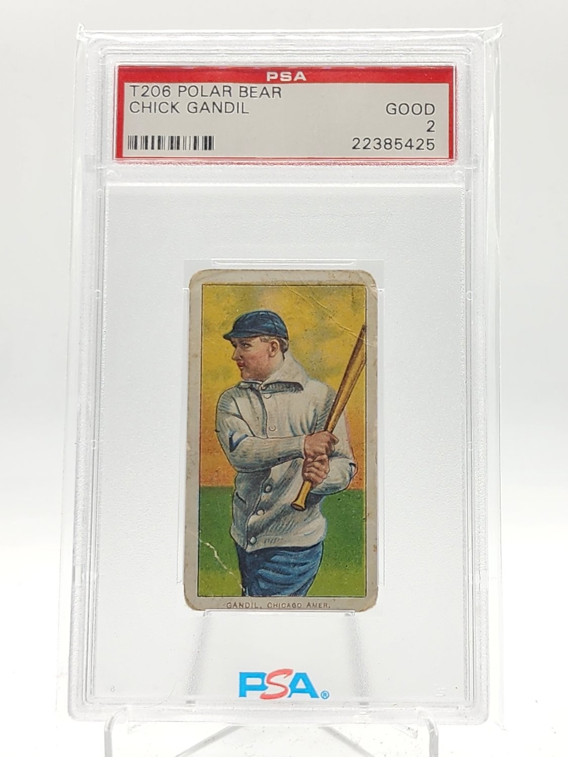 CHICK GANDIL 1909 T206 POLAR BEAR BASEBALL WHITE SOX PSA 2 Q5902