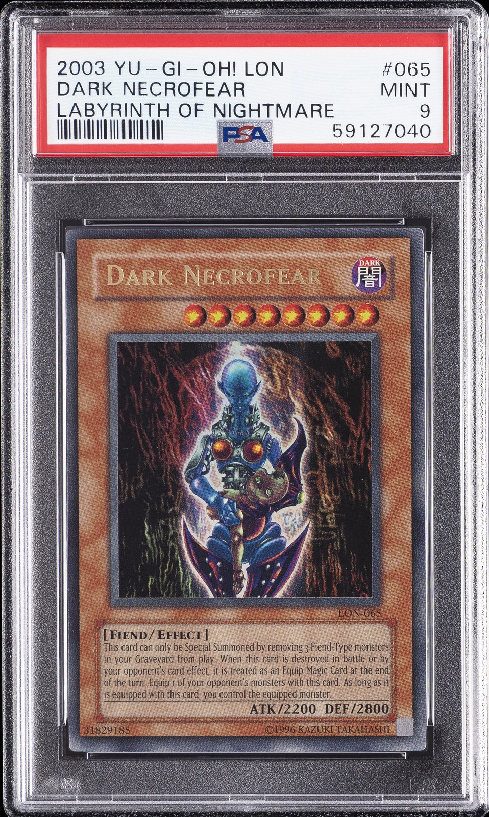2003 YU-GI-OH! LON-LABYRINTH OF NIGHTMARE #065 DARK NECROFEAR PSA 9
