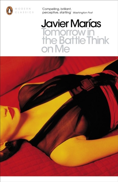 Tomorrow in the Battle Think on Me (Penguin Modern Classics),Jav - Image 3