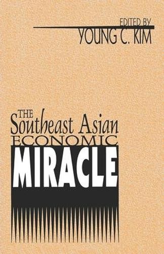 The Southeast Asian Economic Miracle - 9781560001966